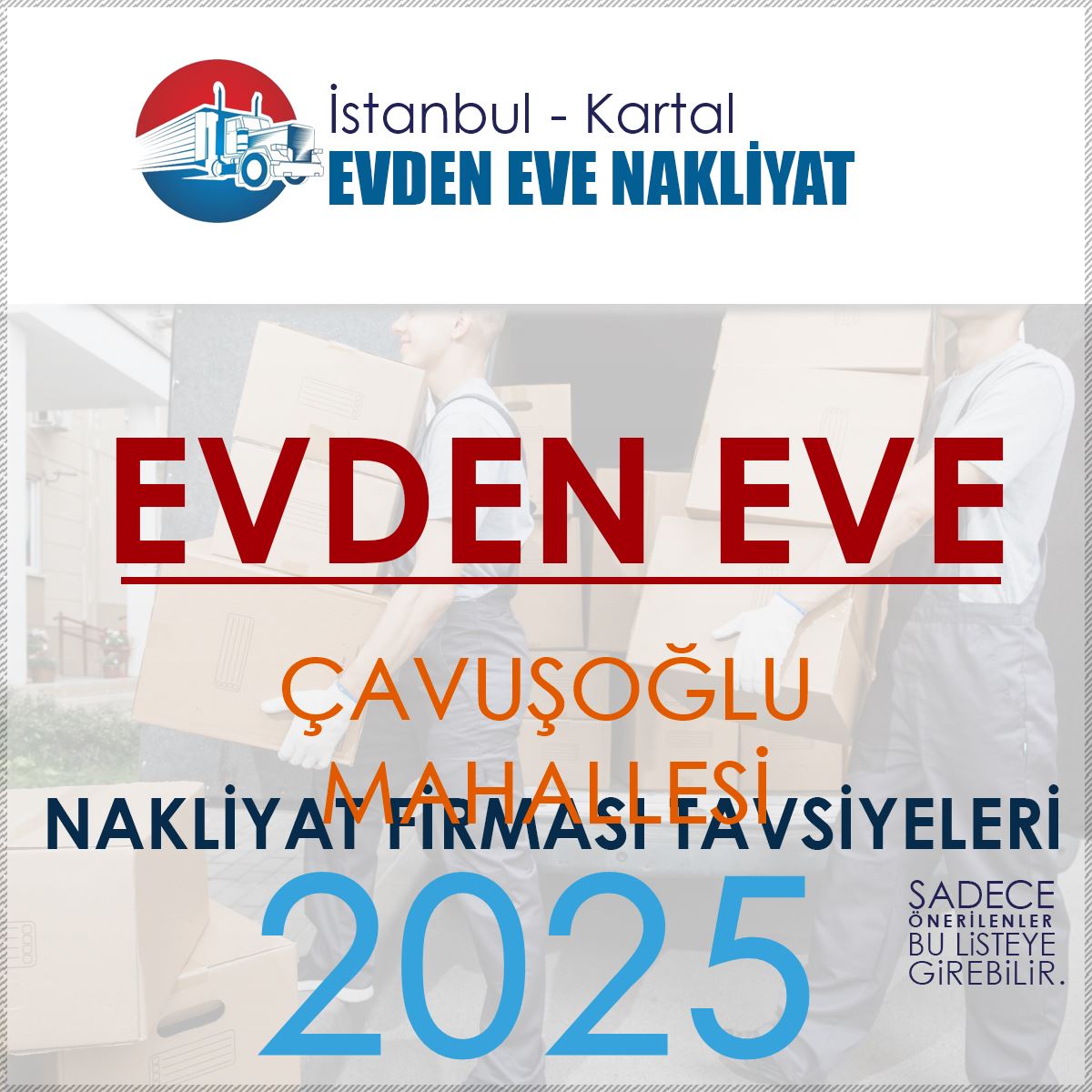 Çavuşoğlu Evden Eve Nakliyat Firmaları