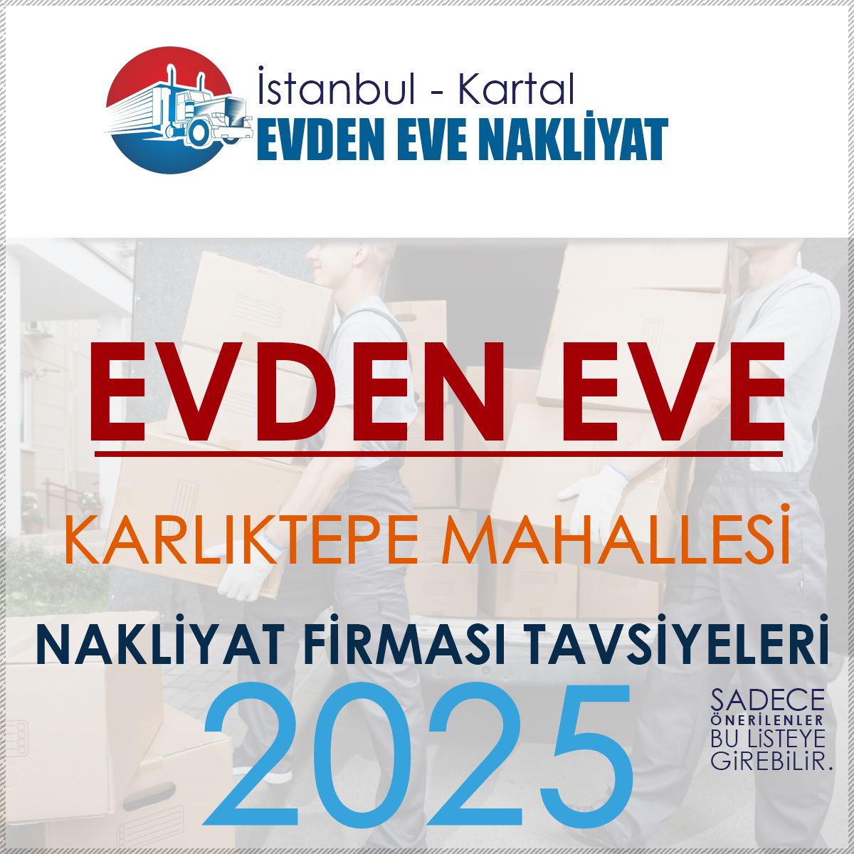 Karlıktepe Evden Eve Nakliyat Firmaları